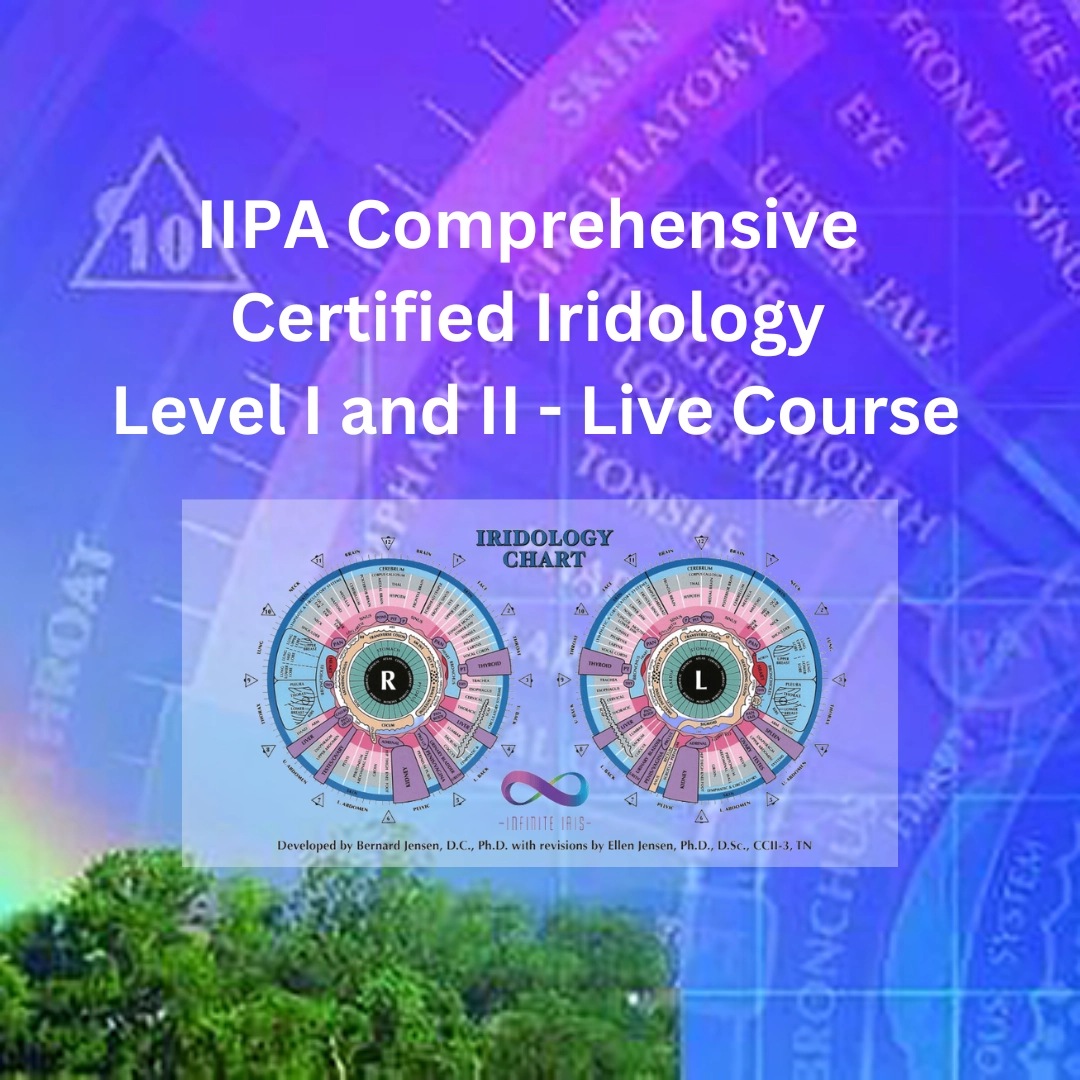 Ellen Tart-Jensen, Ph.D., D.Sc. C.C.I.I. in Techniques in Iris Analysis Iridology Level 1 and 2 Seminar.