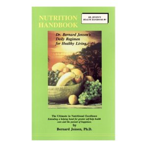 Nutrition Handbook Ebook by Dr Bernard Jensen