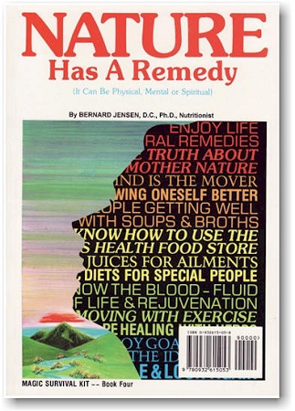 Nature Has A Remedy E-Book, Dr. Bernard Jensen