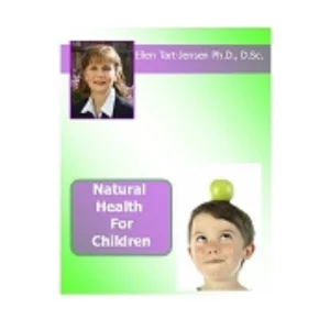 Natural Health for Children. is a CD and workbook. 