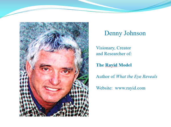 Denny Johnson The Rayid Model