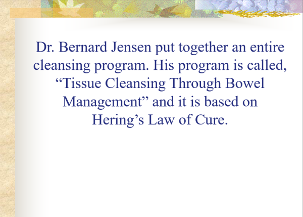 Tissue Cleansing Through Bowel Management Slide from Whole Body Cleansing Program Through Bowel Management CD-ROM PPP