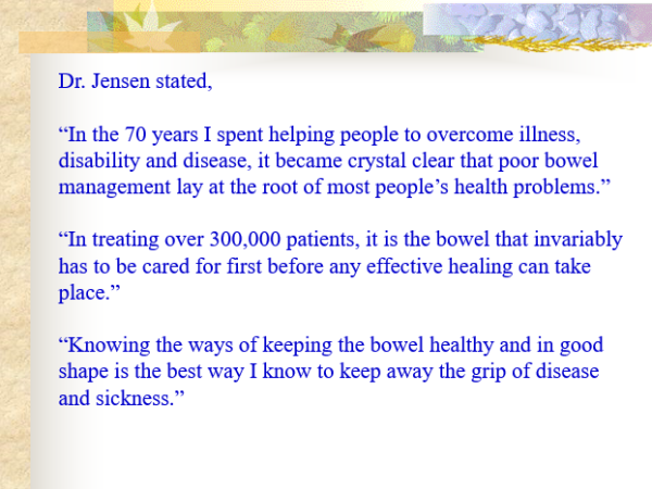 Dr Bernard Jensen Stated Poop bowel management lay at the root of most peoples health problems