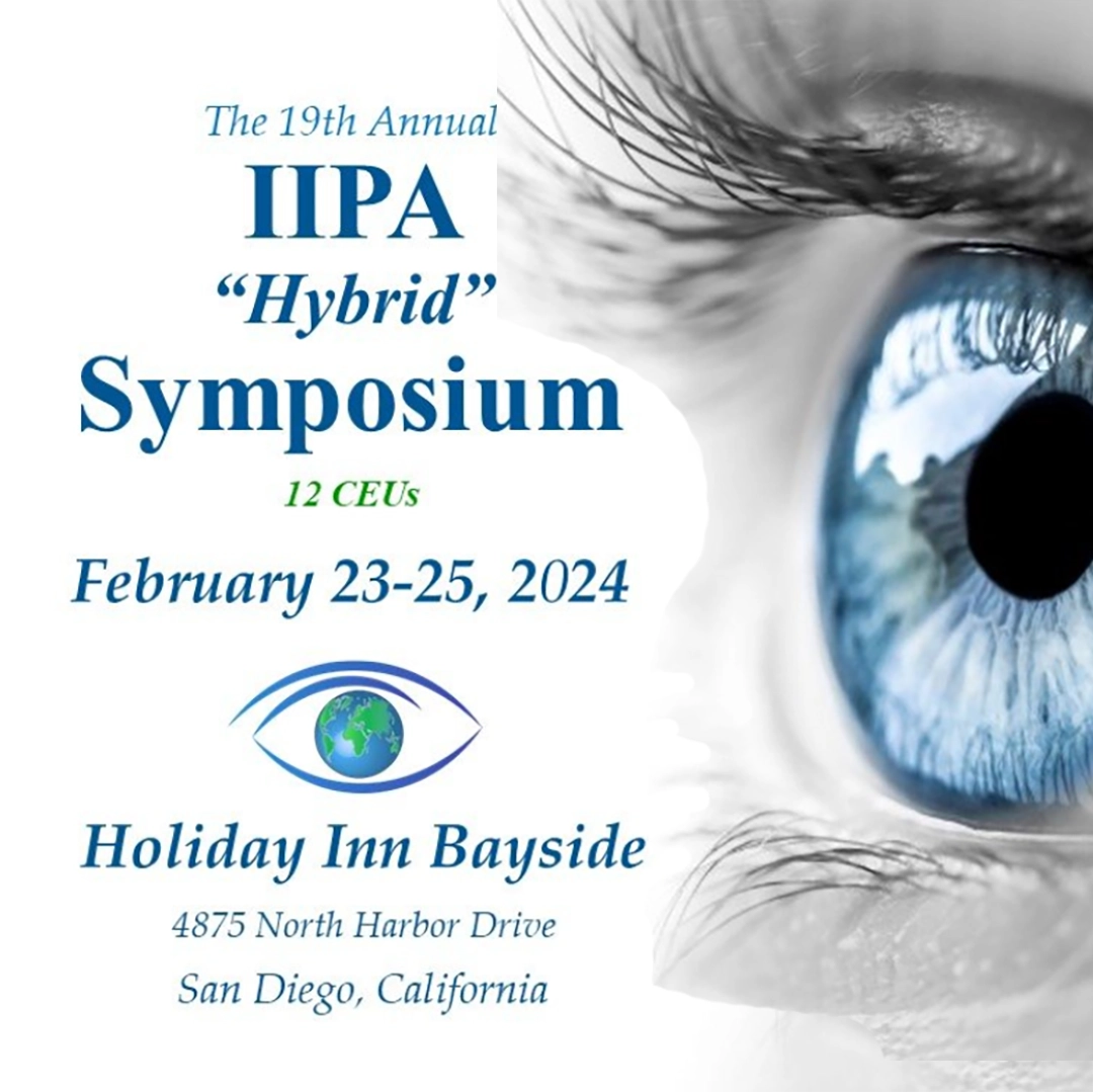IIPA “Hybrid” Symposium<br />
February 23-25th, 2024<br />
12 CEUs 